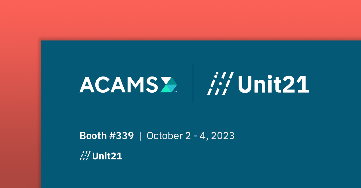 Unit21 at ACAMS 2023 Las Vegas Blog Unit21